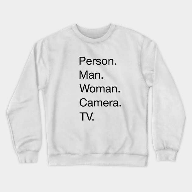 Five Words Crewneck Sweatshirt by TenkenNoKaiten